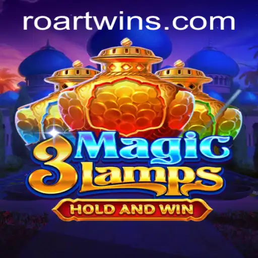 Descubra as Aventuras E Mágicas de 3MagicLamps com ROARTWIN