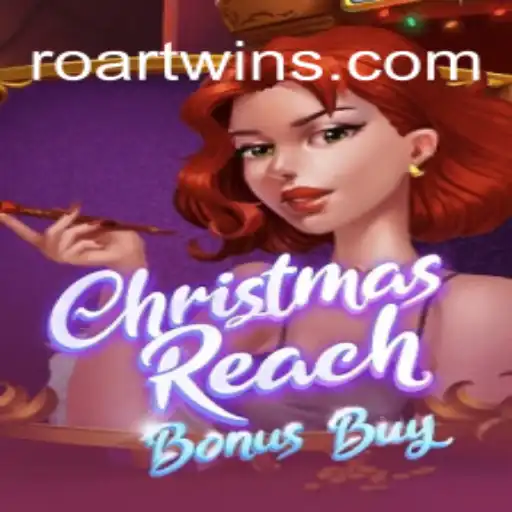 Explorando o Universo de ChristmasReachBonusBuy: Um Jogo Incrível com ROARTWIN
