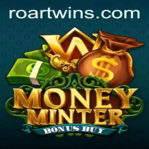 MoneyMinterBonusBuy: A Inovadora Experiência de Jogo da ROARTWIN