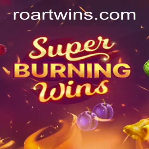 Descubra as Emoções de SuperBurningWins e Vença com ROARTWIN